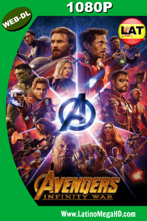 Avengers: Infinity War (2018) Latino HD WEB-DL 1080P ()